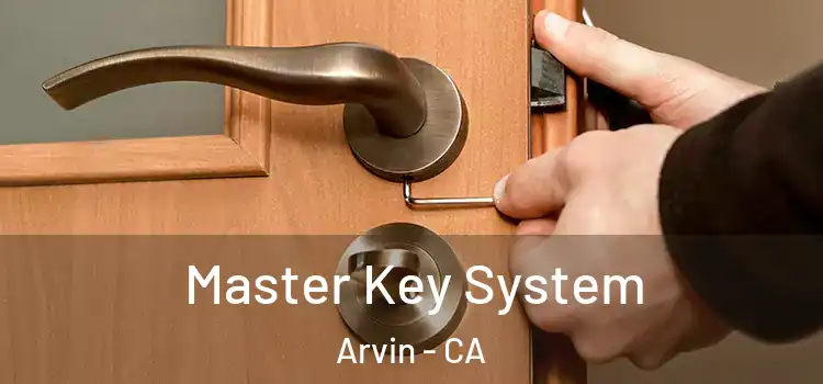 Master Key System Arvin - CA