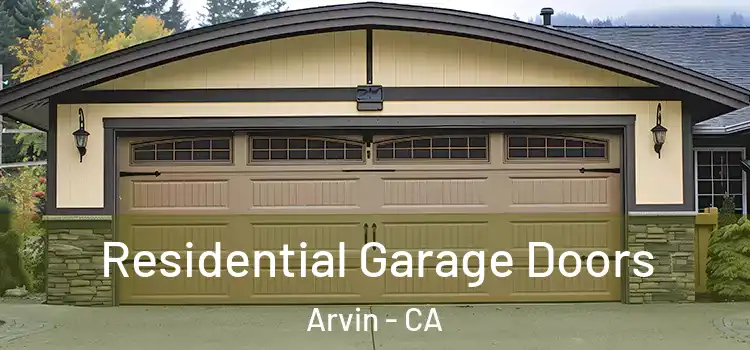  Residential Garage Doors Arvin - CA